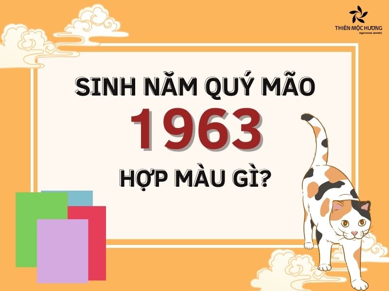 Tuổi Mão sinh năm 1963 hợp màu gì? Chọn trang sức phong thủy phù hợp